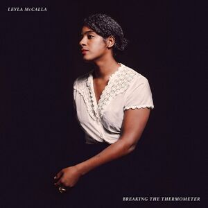 Leyla McCalla - Breaking The Thermometer  CD